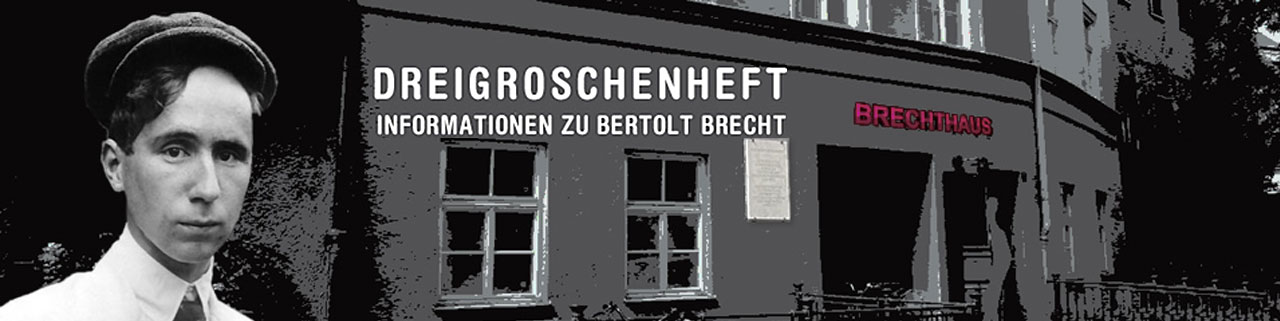 Header der Website dreigroschenheft.de | Bert Brecht und das Brechthaus
